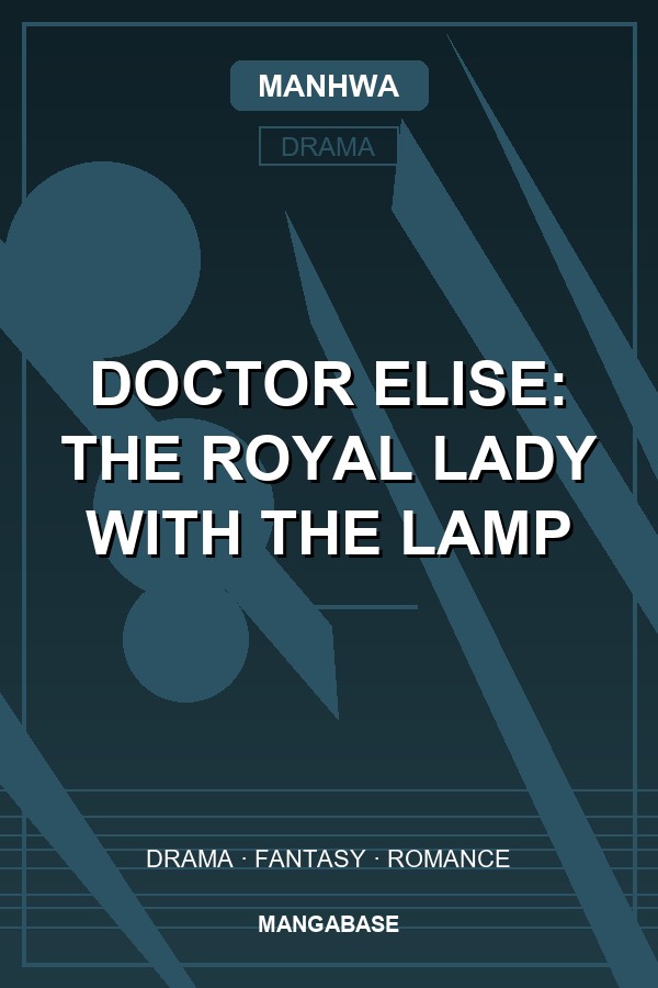 Doctor Elise: The Royal Lady with the Lamp cover